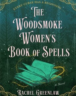 Woodsmoke Women s Book of Spells, The Hot on Sale