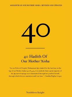 40 Hadith of  Aisha Online Sale