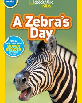 Zebra s Day (National Geographic Kids Readers, Pre-Reader), A Online Hot Sale