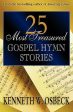 25 Most Treasured Gospel Hymn Stories Discount