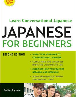 Japanese for Beginners: Learning Conversational Japanese - Second Edition (Includes Online Audio) [With CD (Audio)] Discount