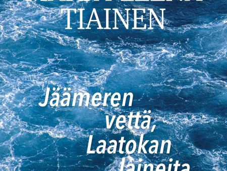 Jäämeren vettä, Laatokan laineita Hot on Sale