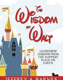 Wisdom of Walt: Leadership Lessons from the Happiest Place on Earth, The Supply