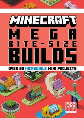 Minecraft: Mega Bite-Size Builds (Over 20 Incredible Mini Projects) Sale