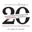 40 Inappropriate Poems for Weddings + Funerals: Knowing what not to say is always a good first step Online Sale