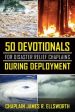 50 Devotionals For Disaster Relief Chaplains During Deployment Cheap