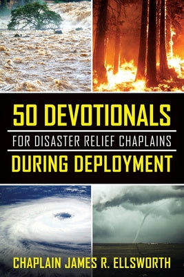 50 Devotionals For Disaster Relief Chaplains During Deployment Cheap