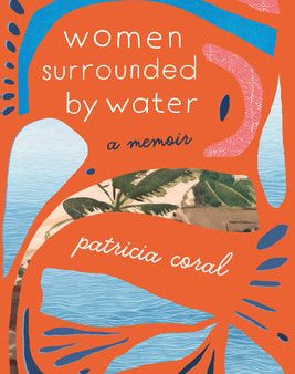 Women Surrounded by Water: A Memoir Sale