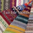 200 Fair Isle Motifs: A Knitter s Directory on Sale