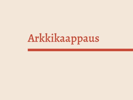 Arkkikaappaus Online now