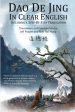 Dao De Jing in Clear English: Including a Step-by-Step Translation Supply