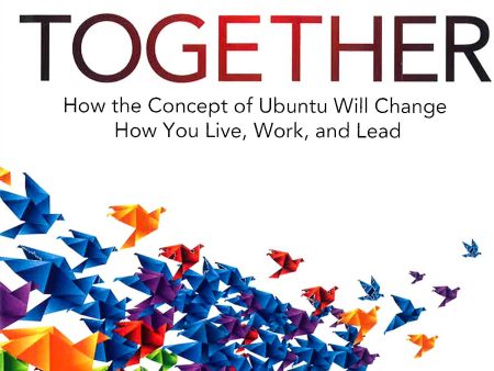 [Bargain corner] Go Together: How The Concept Of Ubuntu Will Change How You Work, Live, And Lead Fashion