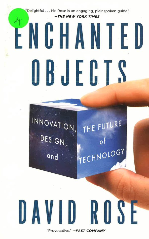 Enchanted Objects: Innovation, Design, And The Future Of Technology Cheap